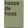 Hasse de haas by Frans Hoppenbrouwers
