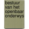 Bestuur van het openbaar onderwys door Onbekend