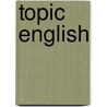 Topic english door Colin Harrison