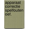 Apparaat correctie spelfouten oef. door Hermkens