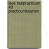Lees taalpracticum 40 practicumkaarten by Haenen