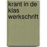 Krant in de klas werkschrift door Bergkamp