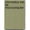 Informatica met de microcomputer by Schoenmaker