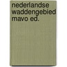 Nederlandse waddengebied mavo ed. door Houppermans