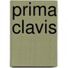 Prima clavis by Frank Vermeulen