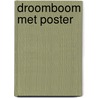 Droomboom met poster by Karel Smolders