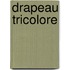 Drapeau tricolore