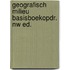 Geografisch milieu basisboekopdr. nw ed.