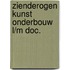 Zienderogen kunst onderbouw l/m doc.