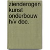 Zienderogen kunst onderbouw h/v doc. door Onbekend