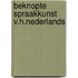Beknopte spraakkunst v.h.nederlands