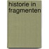 Historie in fragmenten