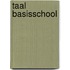 Taal basisschool