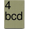 4 bcd by F. Leijnen