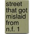 Street that got mislaid from n.f. 1