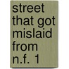 Street that got mislaid from n.f. 1 door Waddington