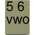 5 6 vwo