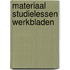 Materiaal studielessen werkbladen