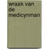 Wraak van de medicynman