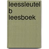 Leessleutel b leesboek by Thé Tjong-Khing