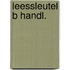 Leessleutel b handl.