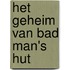 Het geheim van Bad Man's hut