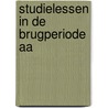 Studielessen in de brugperiode aa by Rasenberg