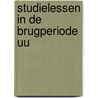 Studielessen in de brugperiode uu by Rasenberg