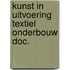 Kunst in uitvoering textiel onderbouw doc.