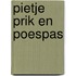 Pietje prik en poespas