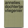 Annelies dochtertje vliegenier door Chiel Evers