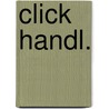 Click handl. door Onbekend