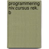 Programmering niv.cursus rek. b by Leuverink