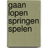 Gaan lopen springen spelen