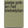 Pietje prik en het biebelplan door Karel Smolders