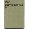 Idee activiteitenmap b door Onbekend