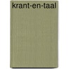 Krant-en-taal by Joosje van Geest