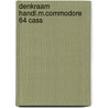 Denkraam handl.m.commodore 64 cass door Lekkerkerker