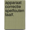 Apparaat correctie spelfouten taalf. by Hermkens