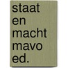 Staat en macht mavo ed. door K. van Dijk