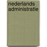 Nederlands administratie door W. Princen