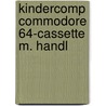 Kindercomp commodore 64-cassette m. handl by Patti Davis