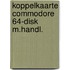 Koppelkaarte commodore 64-disk m.handl.
