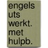 Engels uts werkt. met hulpb.