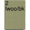 2 lwoo/bk door B. Vos