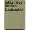 Lekker Lezen licentie basispakket door Marjan Brouwers