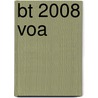 BT 2008 voa door Voa 12+ (klas 1 En 2) Havo/vwo