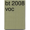 BT 2008 voc door Bart Moeyaert