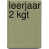 leerjaar 2 kgt by H. Bulthuis