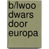 B/lwoo Dwars door Europa